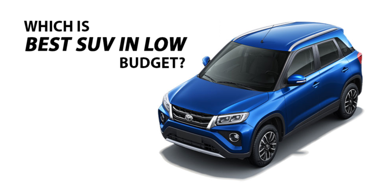 Which is best SUV in low budget