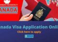 Canada Visa Application Process 2022