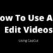 how to use and edit on capcut
