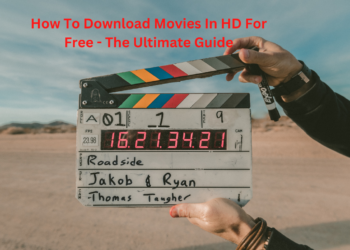 How To Download Movies In HD For Free