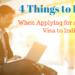 Mastering the Art of Applying for a Business Visa to India