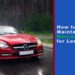 How to Properly Maintain Your Mercedes Benz for Longevity