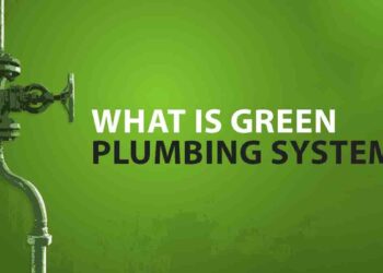 What is Green Plumbing System?