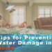 8 Tips for Preventing Water Damage in Your Home