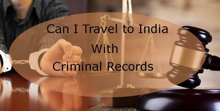 India with criminal record