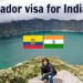 Indian Visa for Ecuador Citizens: A Comprehensive Guide