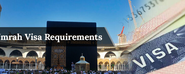 Saudi Arabia Umrah Visa
