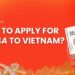 Navigating the Vietnam Visa Journey for Irish Citizens A Complete Guide