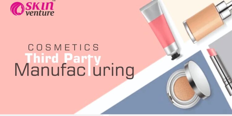 Cosmetics third party manufacturing