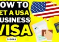 Navigating the Business Visa Process for the USA Essential Steps and Tips