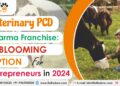 Veterinary PCD Pharma Franchise