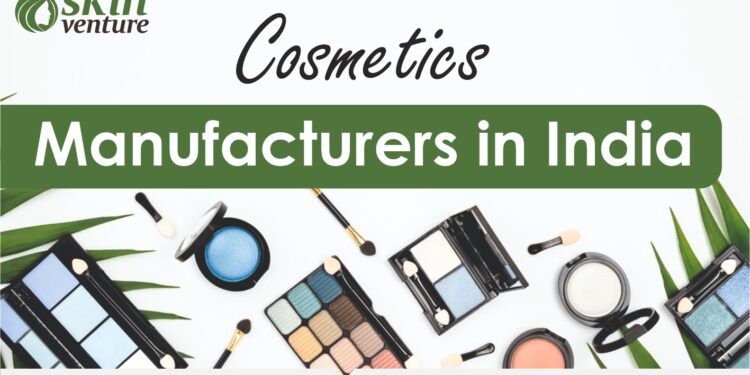 Cosmetics Manufacturers in India