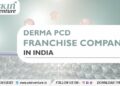Derma PCD Franchise