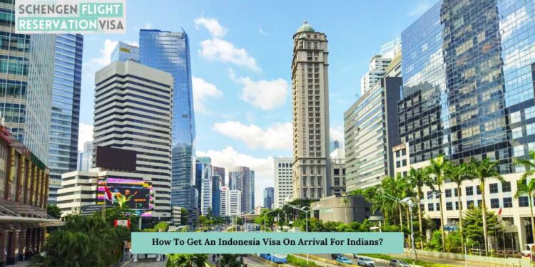Requirements for Indonesian Citizens to Obtain an Indian Visa