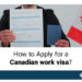 Canada Work Visa for San Marino Citizens How to Apply